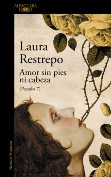 amor sin pies ni cabeza (pecado 7) (ebook)-9788420424132