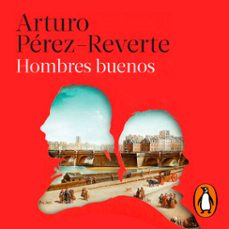 hombres buenos-arturo perez reverte-9788420429632