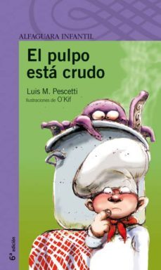 el pulpo esta crudo-luis maria pescetti-9788420464732