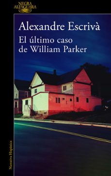 el ultimo caso de william parker-9788420475332