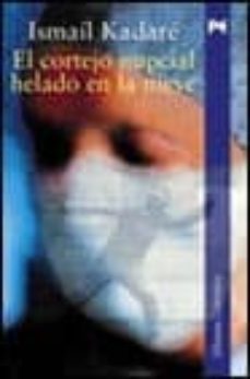 el cortejo nupcial helado en la nieve-ismail kadare-9788420644332
