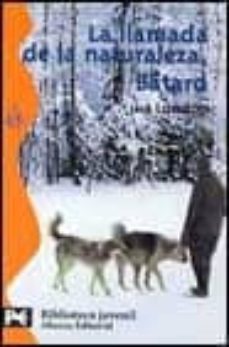 la llamada de la naturaleza: batard-9788420673332