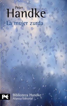 la mujer zurda-peter handke-9788420676432
