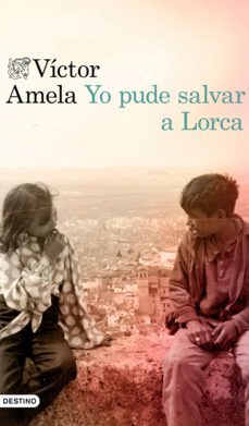 yo pude salvar a lorca (ebook)-victor amela-9788423354832