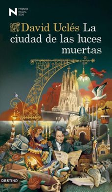 la ciudad de las luces muertas (premio nadal 2026) (ebook)-david ucles-9788423369232