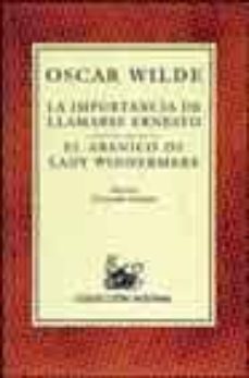 la importancia de llamarse ernesto-oscar wilde-9788423974832