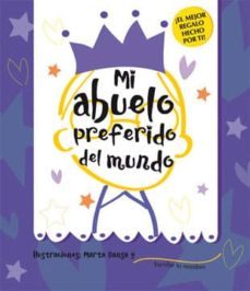 mi abuelo preferido del mundo (libro-juego)-9788424643232