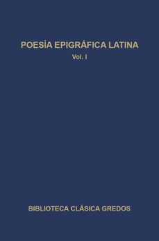 poesia epigrafica latina (vol. i)-9788424919832
