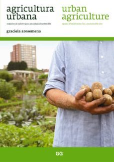 agricultura urbana-graciela arosemena-9788425224232