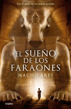 el sueño de los faraones (ebook)-nacho ares-9788425352232