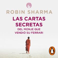 las cartas secretas del monje que vendio su ferrari (audiolibro)-robin sharma-9788425360732