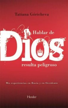 hablar de dios resulta peligroso (3ª ed.)-9788425415432