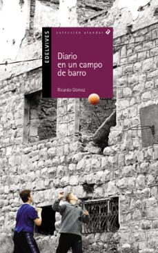 diario de un campo de barro-ricardo gomez-9788426348432