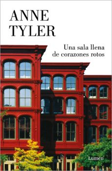 una sala llena de corazones rotos-anne tyler-9788426407832