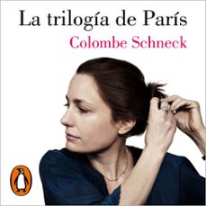 la trilogia de paris (audiolibro)-colombe schneck-9788426430632