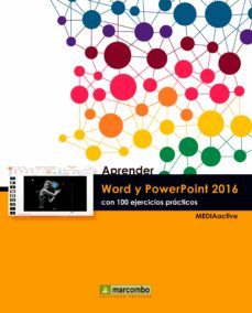 aprender word y powerpoint 2016 con 100 ejercicios practicos (ebook)-9788426729132