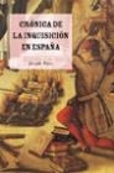 cronica de la inquisicion en españa-9788427027732