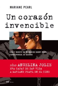 un corazon invencible: vida y muerte de mi marido danny pearl: corresponsal de guerra-9788427033832