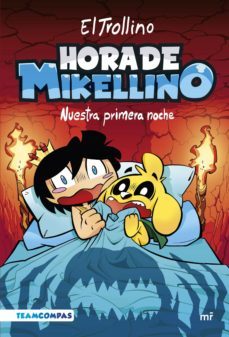 hora de mikellino 1. nuestra primera noche (ebook)-9788427051232
