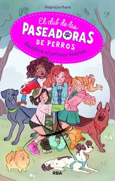 el club de las paseadoras de perros 1 - amistad al primer ladrido (ebook)-9788427222274