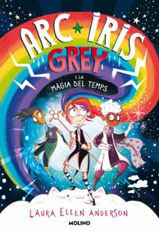 arc iris grey i la magia del temps-9788427225732