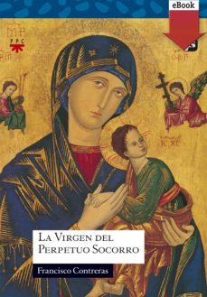 la virgen del perpetuo socorro (ebook)-9788428826532