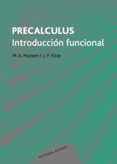 precalculus. introduccion funcional (ebook)-m. a. munem-j. p. yizze-9788429191332