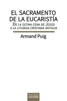 el sacramento de la eucaristia-9788430120932