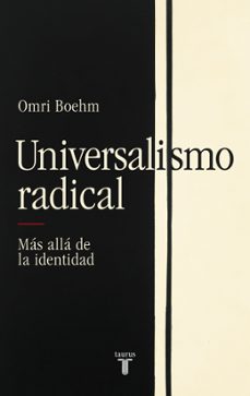 universalismo radical (ebook)-omri boehm-9788430627349
