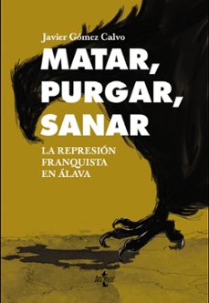 matar,purgar,sanar-javier gomez calvo-9788430961832