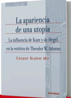 la apariencia de una utopia-gaspar ignacio brahm mir-9788431339432