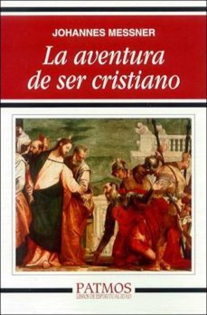 la aventura de ser cristiano (ebook)-johannes messner-9788432141232
