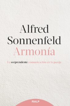 armonia: la sorprendente comunicacion en la pareja-9788432152832