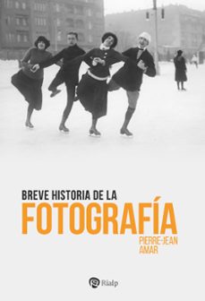 breve historia de la fotografia (ebook)-pierre-jean amar-9788432174049