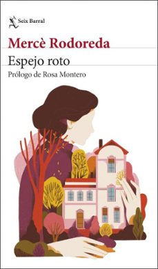 espejo roto (ebook)-mercè rodoreda-9788432248832