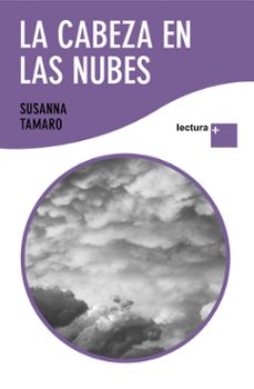la cabeza en las nubes (letra grande)-susanna tamaro-9788432298332