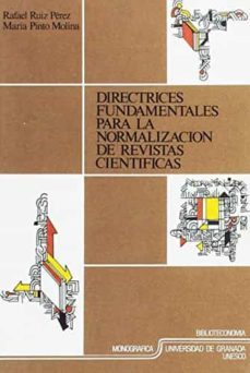directrices fundamentales para normalizacion revistas cientificas-rafael ruiz perez-9788433812032