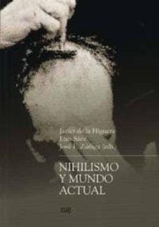 nihilismo y mundo actual-javier de la higuera-9788433850232