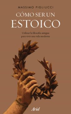 como ser un estoico (ebook)-massimo pigliucci-9788434427532