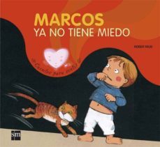 marcos ya no tiene miedo-9788434828032