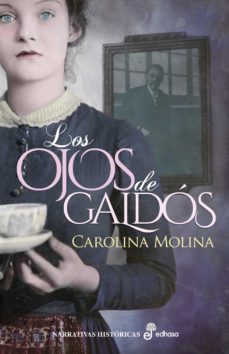 los ojos de galdos (ebook)-carolina molina garcia-9788435047432