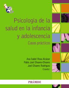 psicologia de la salud en la infancia y adolescencia: casos pract icos-9788436827132