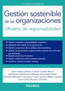 gestion sostenible de las organizaciones: modelo de responsabilidad-juan ignacio martin castilla-9788436834932