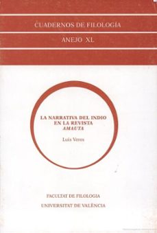 la narrativa del indio en la revista amauta-luis veres-9788437047232