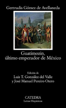 guatimozin, ultimo emperador de mexico-9788437641232