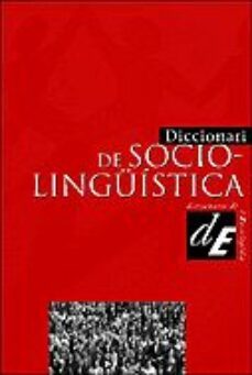 diccionari de sociolinguistica-francesc ruiz-rosa sanz-9788441207332