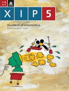 xip-quadern d'informatica 5-9788441209732
