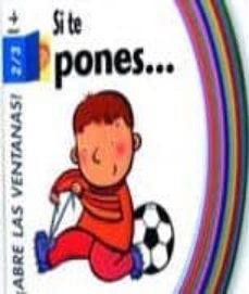 si te pones... (¡abre las ventanas!)-emanuela bussolati-9788441410732