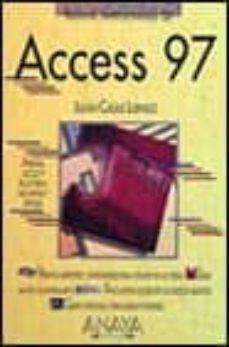 manual imprescindible access 97-julian casas luengo-9788441501232