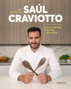 las recetas de saul craviotto-9788441544932